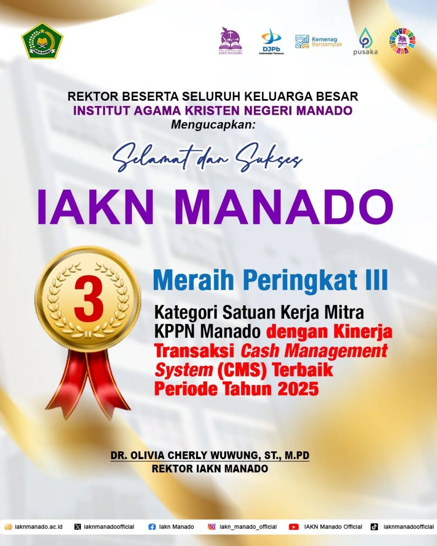 IAKN Manado Raih Peringkat III Kinerja Transaksi CMS Terbaik Satker Mitra KPPN Manado Tahun 2025